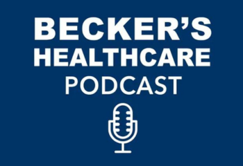 beckers healthcare podcast with dr bauer